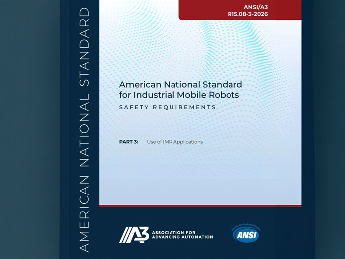 A3 announces R15.08 Part 3 safety standard for industrial mobile robot users is now available