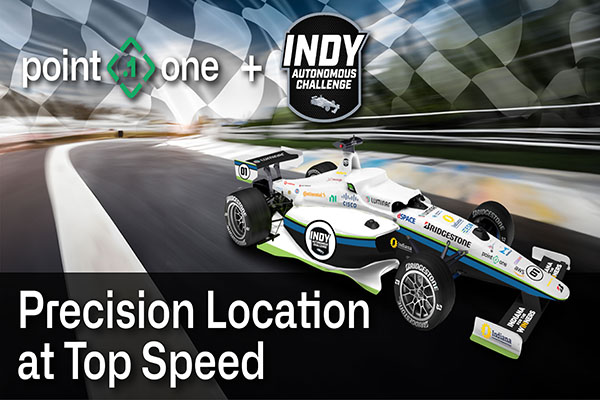 Point One Navigation selected by Indy Autonomous Challenge to provide car positioning at CES 2024