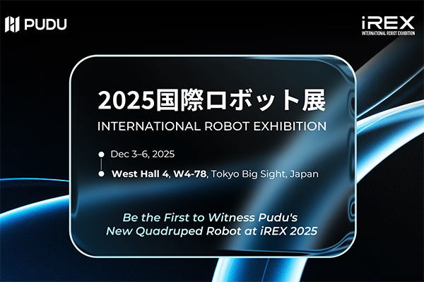 iREX 2025: Pudu Robotics to release new intelligent quadruped robot