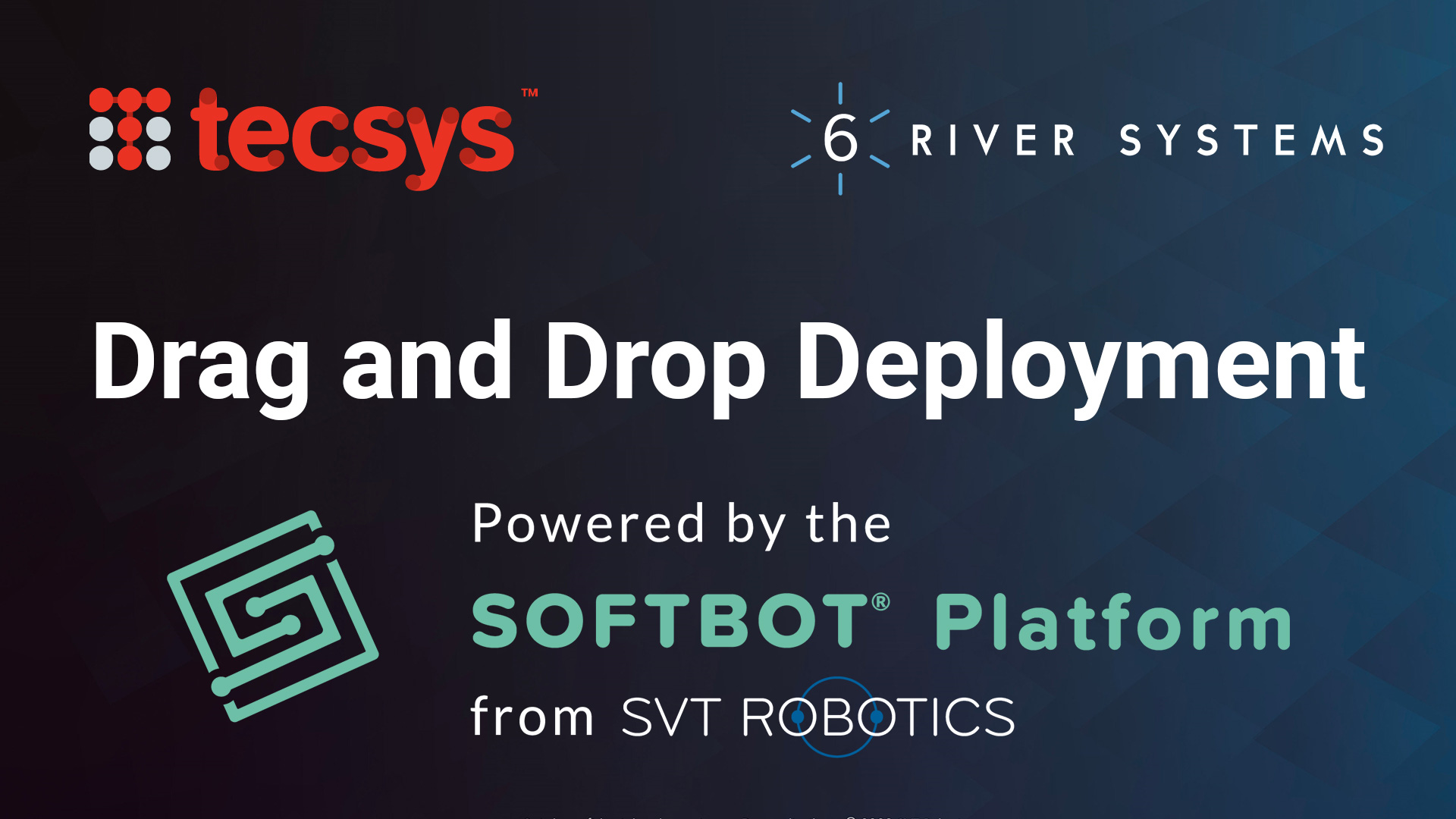 SVT Robotics Integrates SOFTBOT Platform With Tecsys’ WMS