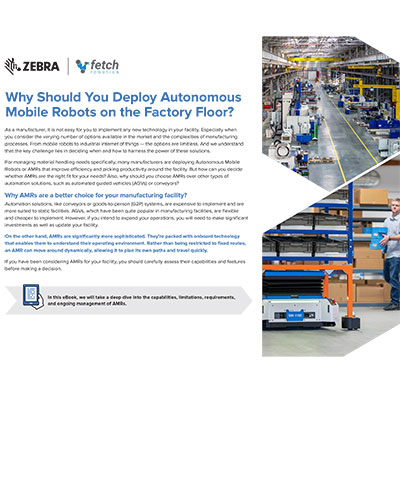 Why Should You Deploy Autonomous Mobile Robots on the Factory Floor?