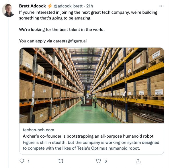 ​A new humanoid robotics has recently entered the scene, as reported by TechCrunch. The publication cited an anonymous source that said Brett Adcok, formerly of Archer, is building a humanoid robot it plans to show off by 2024. After TechCrunch broke the news, Adcock shared the story on Twitter, stating “If you’re interested in joining the next great tech company, we’re building something that’s going to be amazing.” The company is currently operating in stealth mode. 